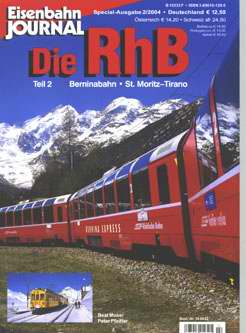 Merker 540402 - Die Rhätische Bahn Teil 2 Berninabahn