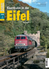 Magazine Eisenbahn in der Eifel
