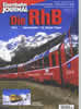 Die Rhätische Bahn Teil 2 Berninabahn