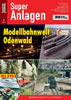 Super Anlagen Modelllbahnwelt Odenwald