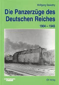 REI REI678 - Armoured Panzer Trains Of The Deutschen Reiches Book